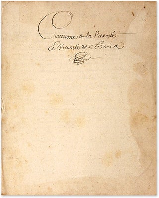 Coutume de la Prevoste et Vicomte de Paris, Paris?, circa 1700.