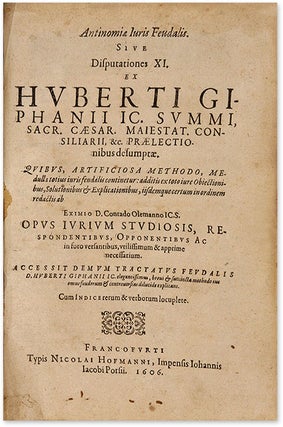 Antinomiae Iuris Feudalis, Sive Disputationes XI, Ex Huberti...
