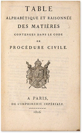 Code de Procedure Civile [Bound with] Table Alphabetique et Raisonnee.
