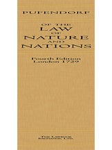 Of the Law of Nature and Nations. 2005 Reprint of Fourth Edition 1729