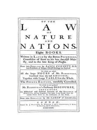 Of the Law of Nature and Nations. 2005 Reprint of Fourth Edition 1729
