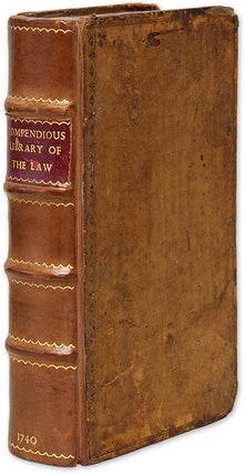 Item #71160 A Compendious Library of the Law, Necessary for Persons of All. Great Britain