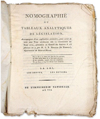Item #71172 Nomographie ou Tableaux Analytiques de Legislation... Paris, 1799....