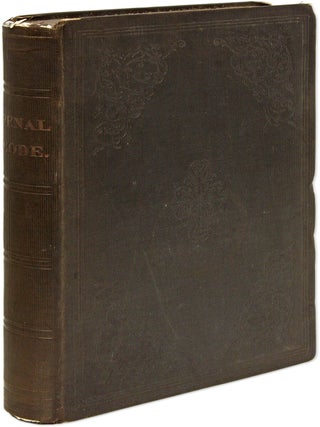 Item #71187 Draft of a Penal Code for the State of New York; Prepared by the. David Dudley Field,...