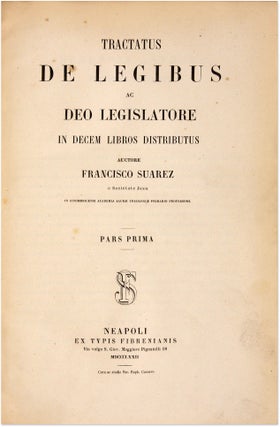 Tractatus de Legibus, Ac Deo Legislatore, In Decem Libros Distributus.