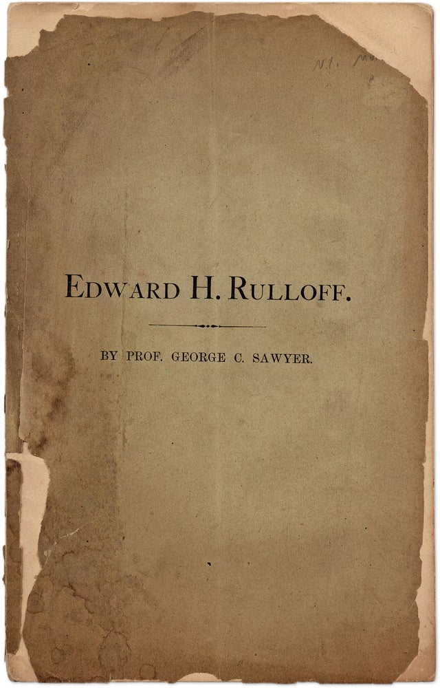 Item #71233 Edward H Rulloff. McDade 841. American Journal of Insanity, 1872. George C. Sawyer.