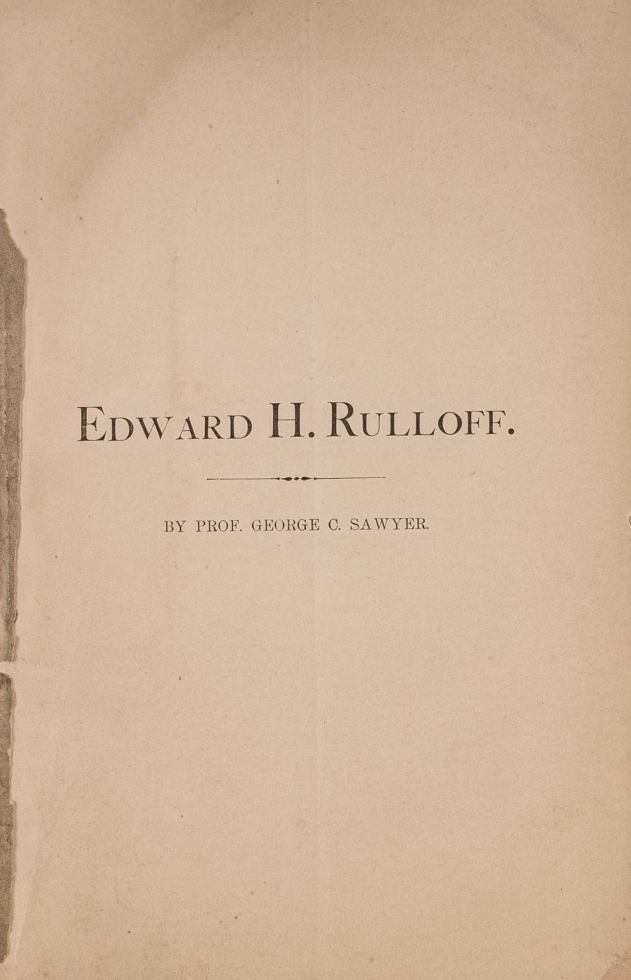 Edward H Rulloff. McDade 841. American Journal of Insanity, 1872 ...