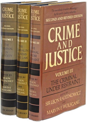 Item #71246 Crime and Justice, Second and Revised Edition, 3 Vols. Leon Radzinowicz, Ed, Marvin...
