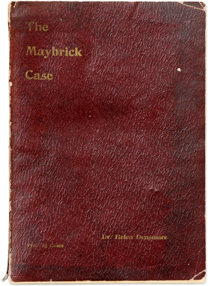 Item #71276 The Maybrick Case, English Criminal Law. London and New York, 1892. Helen Densmore, Maybrick Murder Case.