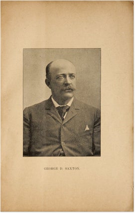 Canton's Great Tragedy, the Murder of George D. Saxton, together with