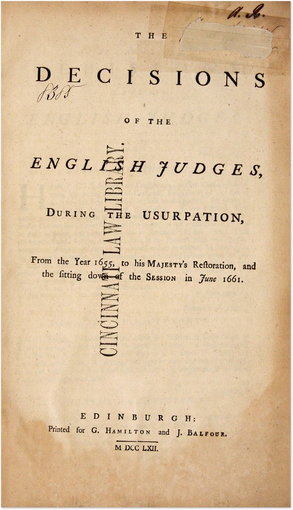 Item #71395 The Decisions of the English Judges, During the Usurpation, From the. Great Britain, Court of Session.