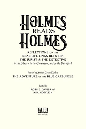 Holmes Reads Holmes: Reflections on the Real-Life Links Between...