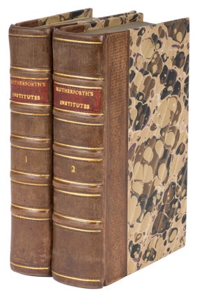 Item #71427 Institutes of Natural Law Being the Substance of a Course... 2 vols. Thomas Rutherforth