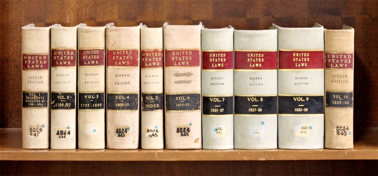 Item #71444 Laws of the United States of America, 10 Volumes, 1815-1845. United States, J. B Colvin, Compiler, John Bioren.