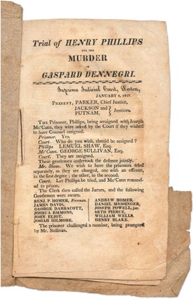 Item #71468 Trial of Henry Philips for the Murder of Gaspard Dennegri, 1817. Trial, Henry Philips