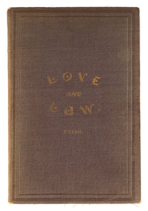 Love and Law, In Two Parts, St Louis, 1882.