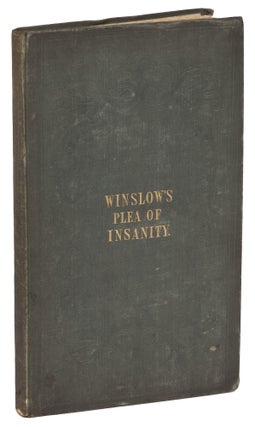 Item #71481 The Plea of Insanity, In Criminal Cases. First Edition. Forbes Winslow