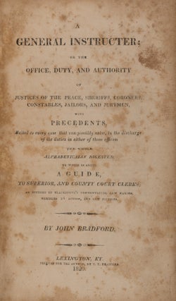 Item #71482 A General Instructer [sic]; Or the Office, Duty and Authority. John Bradford, Sir...