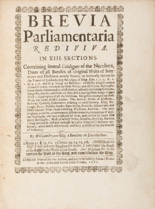 Brevia Parliamentaria Rediviva, In XIII Sections, Conteining...