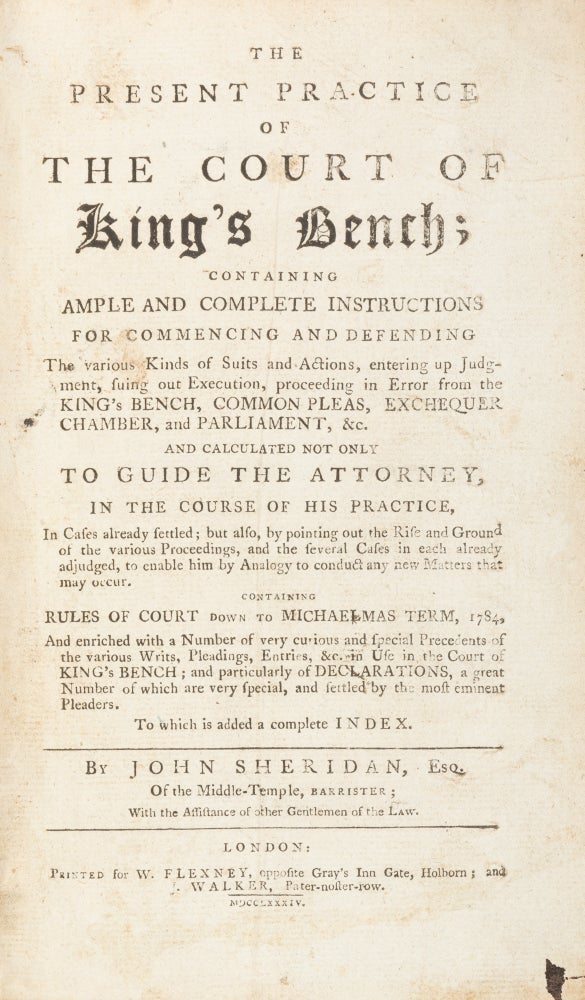 Item #71520 The Present Practice of the Court of King's Bench, Containing. John Sheridan.