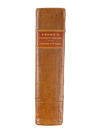 Commentaries on the Conflict of Laws, Foreign and Domestic 1st ed 1834
