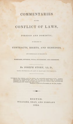 Commentaries on the Conflict of Laws, Foreign and Domestic 1st ed 1834
