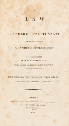 Item #71617 The Law of Landlord and Tenant, To Which is Added, An Appendix. William Woodfall