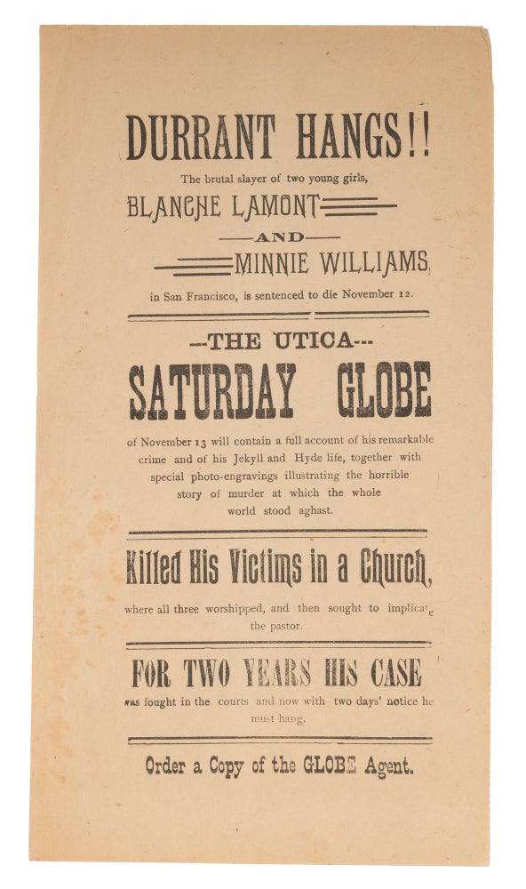 Item #71686 Durant Hangs!! The Brutal Slayer of Two Girls, 9-1/4" x 5," 1890. Publisher Advertisement.
