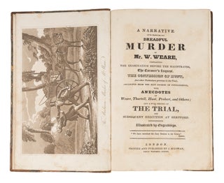 Item #71688 A Narrative of the Mysterious and Dreadful Murder of Mr W Weare. Trials, John...