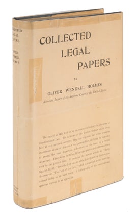 Item #71721 Collected Legal Papers, Early Printing in Original Dust Jacket. Oliver Wendell Holmes