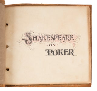 Shakespeare on Poker. Denver, 1906.