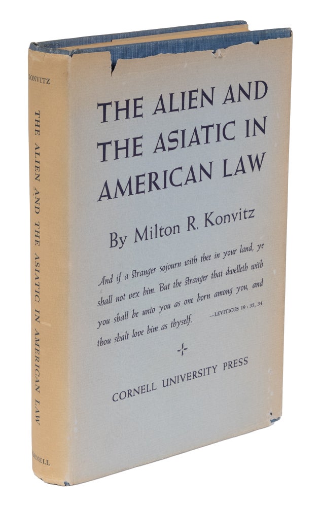 Item #71744 The Alien and The Asiatic in American Law. Milton R. Konvitz.