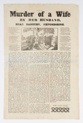 Item #71787 Attempted Murder of a Wife by Her Husband, Near Banbury, Oxfordshire. Broadside,...
