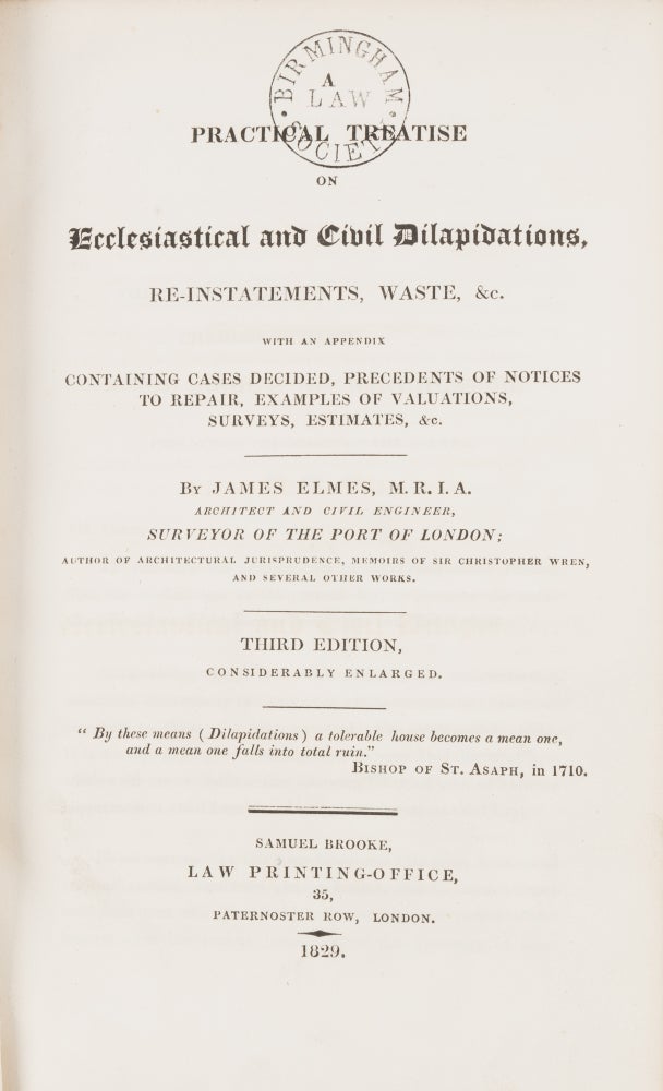 Item #71811 A Practical Treatise on Ecclesiastical and Civil Dilapidations. James Elmes.