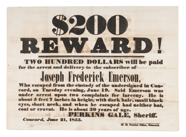 Item #71889 $200.00 Reward! Two Hundred Dollars Will Be Paid for the Arrest. Broadside, Escaped Prisoner, New Hampshire.