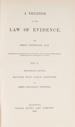 A Treatise on the Law of Evidence, 14th ed 1883, 3 Vols.