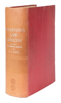 Item #71907 Wharton's Law Lexicon. 14th. ed. London, 1938. J. J. S. Wharton, A. S. Oppe