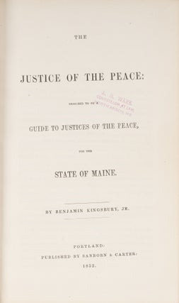 The Justice of the Peace, Designed to be a Guide to Justices of the