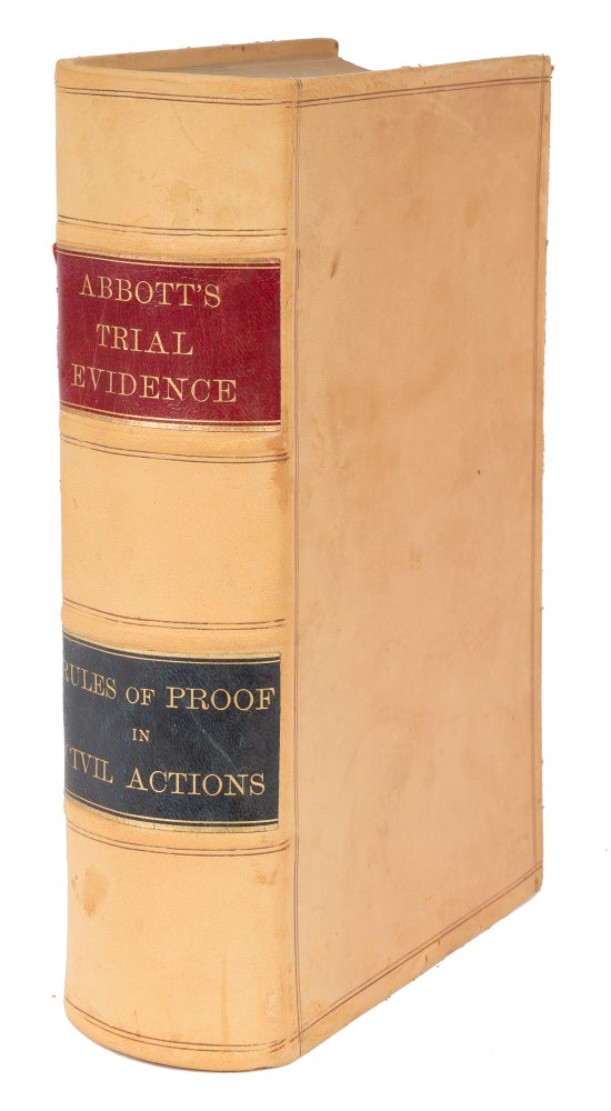 Item #71919 Trial Evidence, Rules of Evidence Applicable on the Trial of. Austin Abbott.
