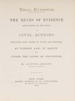 Trial Evidence, Rules of Evidence Applicable on the Trial of...