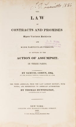 The Law of Contracts and Promises Upon Various Subjects and With...