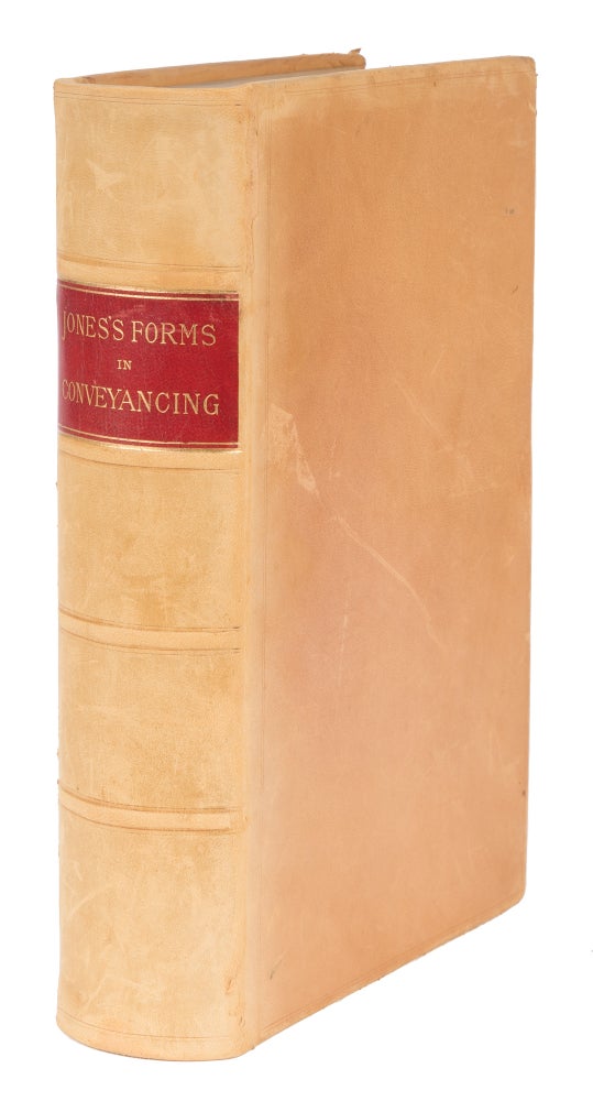 Item #71930 Forms in Conveyancing, Comprising Precedents for Ordinary Use... 1899. Leonard A. Jones.