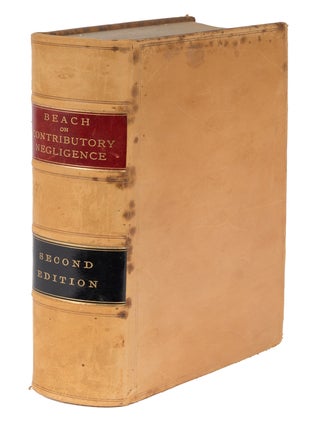 Item #71935 Counter Negligence, A Treatise on the Law of Contributory Negligence. Charles Fisk...