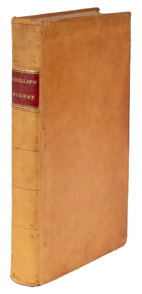 Item #71938 A Digest of Pickering's Reports, From the Second to the Eighth Volume. Willard Phillips, Primary.