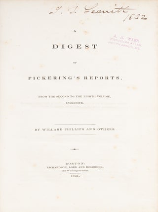 A Digest of Pickering's Reports, From the Second to the Eighth Volume.
