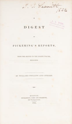 A Digest of Pickering's Reports, From the Second to the Eighth Volume.