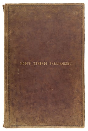 Item #71980 Modus Tenendi Parliamentu[m], In Two Bookes, Composed by Henry Elsing. Manuscript,...