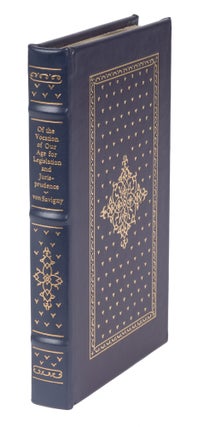 Item #72127 Of the Vocation of Our Age for Legislation and Jurisprudence. Friedrich Carl von...