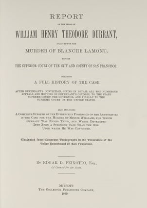 Report of the Trial of William Henry Theodore Durrant...