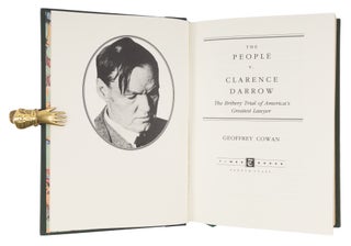 The People v. Clarence Darrow: The Bribery Trial of America's...